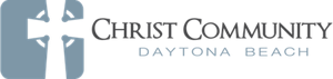 Sermons Christ Community Church: Daytona Beach, FL