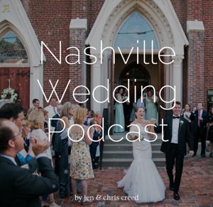 The Nashville Wedding Podcast