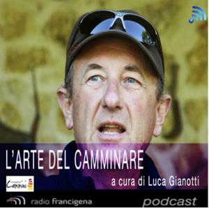 L'arte del camminare - A cura di Luca Gianotti