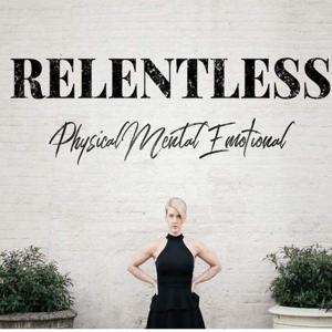 The Relentless Podcast
