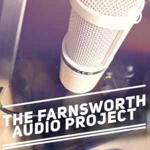 The Farnsworth Audio Project