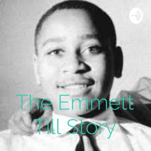 The Emmett Till Story