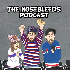 The Nosebleeds Podcast