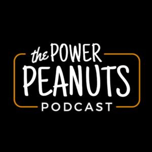 The Power Peanuts Podcast