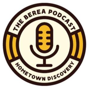 The Berea Podcast