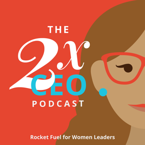 The 2X CEO