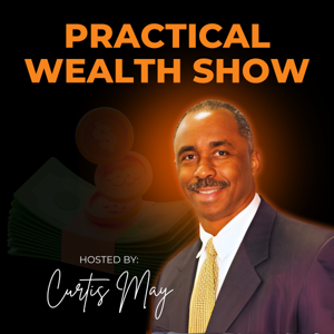 The Practical Wealth Show