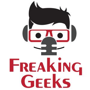 The Freaking Geeks Podcast