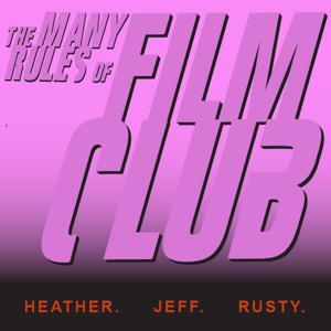 The Many Rules of Film Club