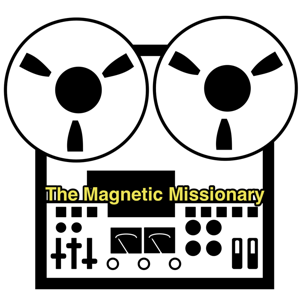 The Magnetic Missionary Podcast