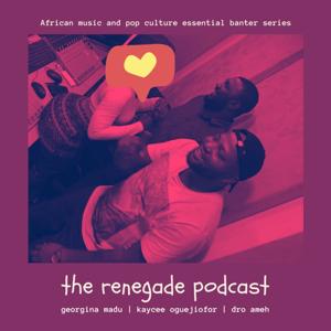 The Renegade Podcast