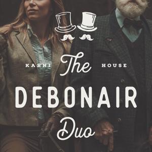 The Debonair Duo