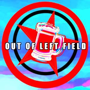 Out of Left Field