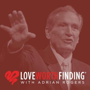 Love Worth Finding on Oneplace.com by Adrian Rogers