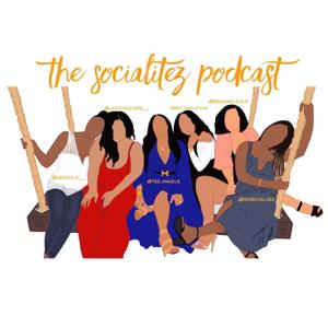 The Socialitez Podcast