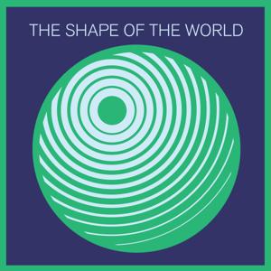 The Shape of the World