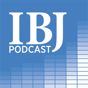 The IBJ Podcast by Indianapolis Business Journal