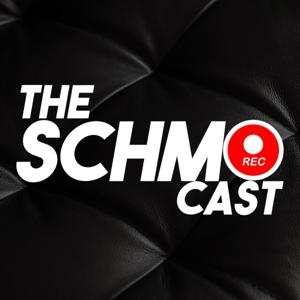 The SchmoCast