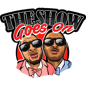 The Show Goes On Podcast