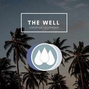 The Well Christian Fellowship | Signal Hill, CA