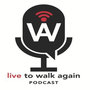 Live to Walk Again