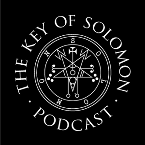 The Key of Solomon Podcast