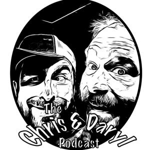 The Chris & Daryl Podcast