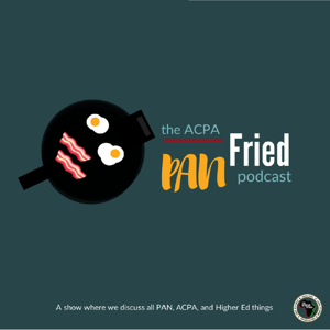 The PAN Fried Podcast