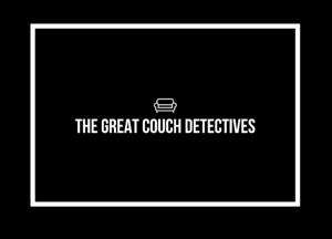 The Great Couch Detectives