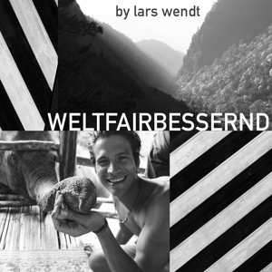 weltfairbessernd Podcast