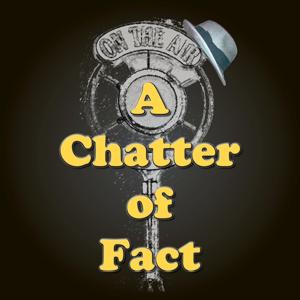 A Chatter Of Fact