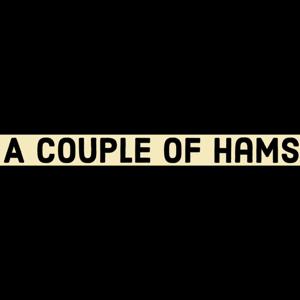 A Couple of Hams