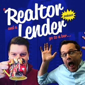 A Realtor and a Lender Walk Into A Bar...