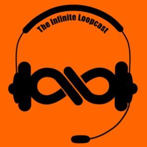 The Infinite Loopcast