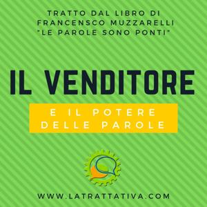 Il venditore e il potere delle parole