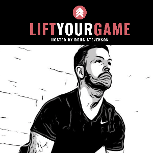 Lift Your Game Podcast