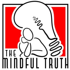 The Mindful Truth