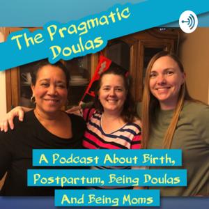 The Pragmatic Doulas