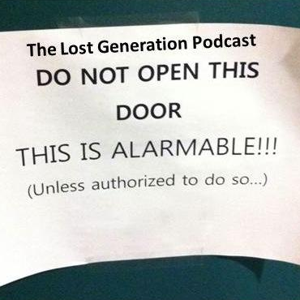 The Lost Generation Podcast