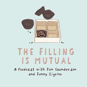 The Filling Is Mutual with Jen Saunderson and Jenny Zigrino