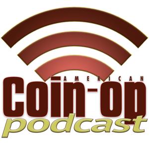 The American Coin-Op Podcast by American Coin-Op