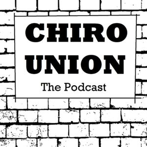 The Chiro Union Podcast