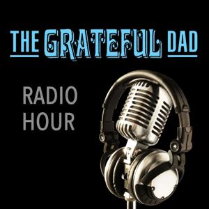 The Grateful Dad® Radio Hour - Doug Gertner