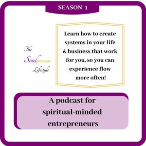 The Soulpreneur Lifestyle podcast