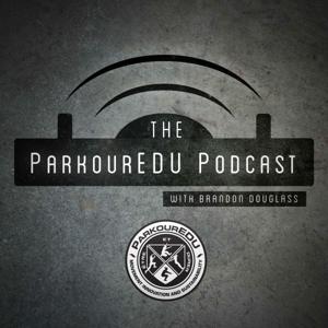 The ParkourEDU Podcast