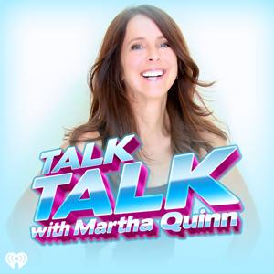 Talk Talk with Martha Quinn by 80s+ @ 103.7