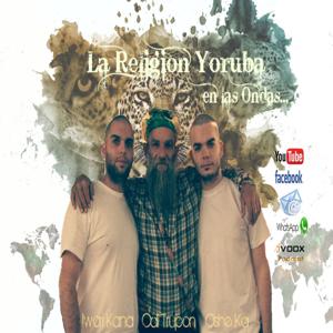 La Religión Yoruba en las Ondas