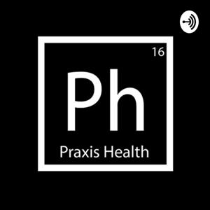 The Praxis Pod