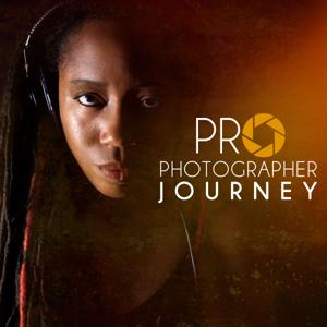 Pro Photographer Journey Podcast