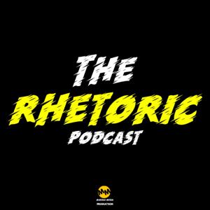 The Rhetoric Podcast